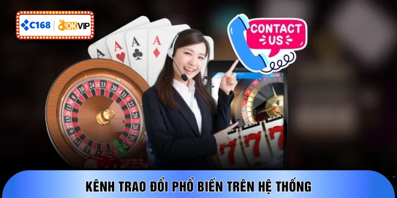 Kênh trao đổi phổ biến trên hệ thống
